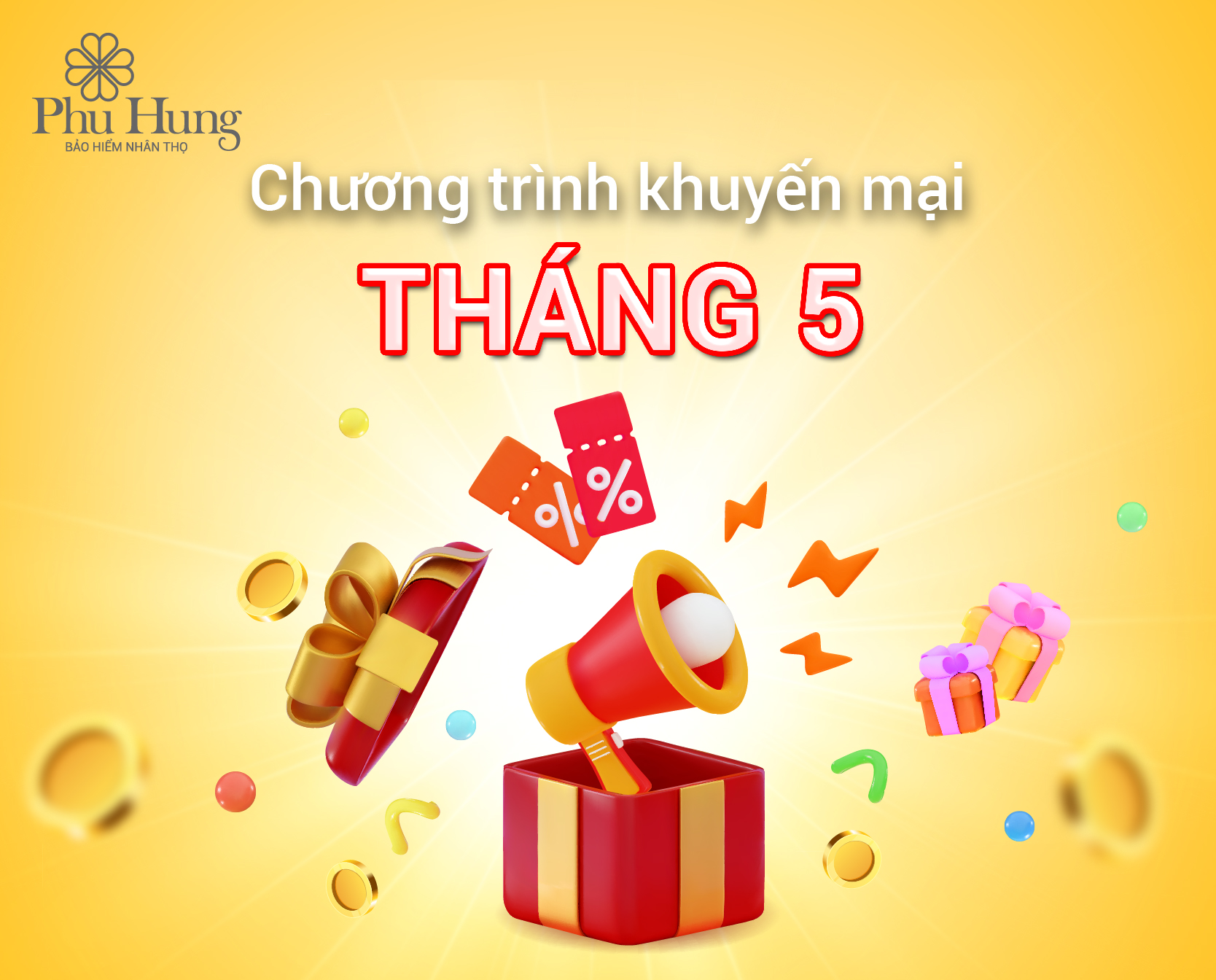 CHƯƠNG TRÌNH KHUYẾN MẠI TRI ÂN KHÁCH HÀNG THÁNG 5